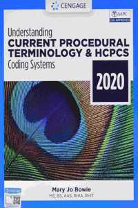 Bundle: Understanding Current Procedural Terminology and HCPCS Coding Systems - 2020, 7th + Mindtap, 2 Terms Printed Access Card