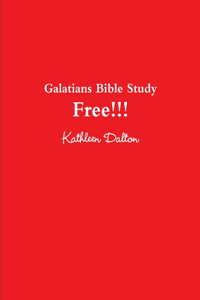 Galatians Bible Study Free!!!
