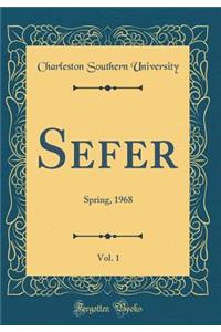Sefer, Vol. 1: Spring, 1968 (Classic Reprint)