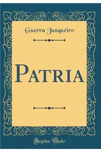 Patria (Classic Reprint)