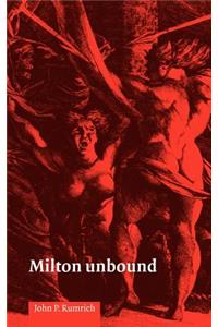 Milton Unbound