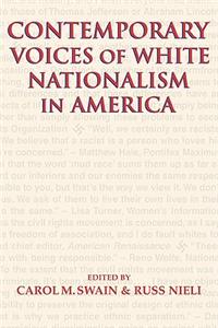 Contemporary Voices of White Nationalism in America