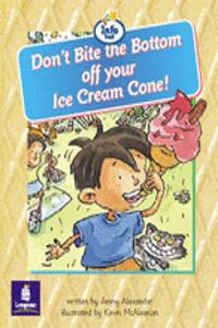 Don't Bite the Bottom Off Your Ice-Cream Cone!