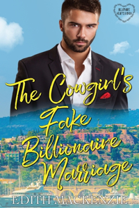 Cowgirl's Fake Billionaire Marriage