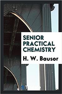Senior practical chemistry