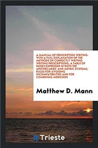 A Manual of Prescription Writing