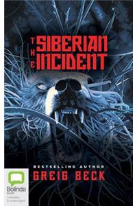 The Siberian Incident