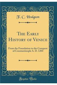 The Early History of Venice