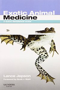 Exotic Animal Medicine: A Quick Reference Guide