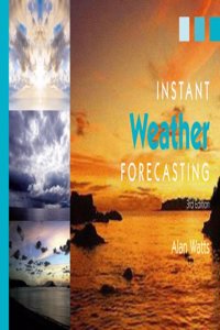 Instant Weather Forecasting Paperback â€“ 1 January 2007