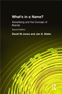 What's in a Name?: Advertising and the Concept of Brands