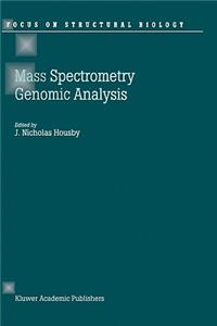 Mass Spectrometry and Genomic Analysis