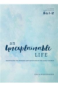 Unexplainable Life