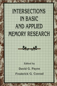 Intersections in Basic and Applied Memory Research
