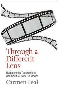 Through a Different Lens