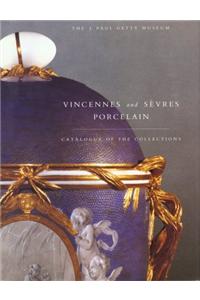 Vincennes and Sevres Porcelain - Catalogue of the Collections