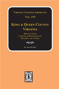 Records of King & Queen County, Virginia. (Vol. #15)