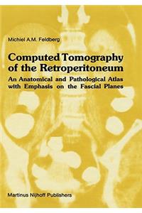 Computed Tomography of the Retroperitoneum