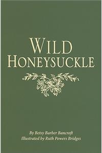 Wild Honeysuckle