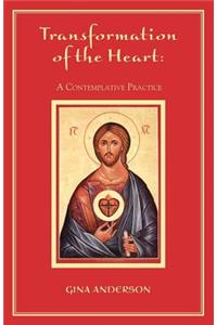 Transformation of the Heart