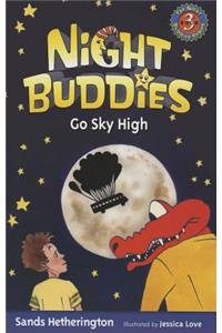 Night Buddies Go Sky High