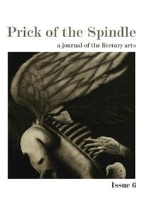 Prick of the Spindle Print Edition - Issue 6