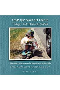 Things That Happen By Chance - Spanish