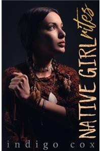 Native Girl Rites