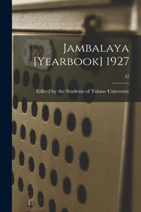 Jambalaya [yearbook] 1927; 32