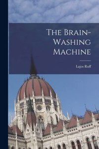 Brain-Washing Machine