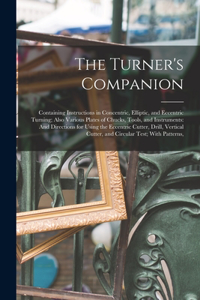 The Turner's Companion