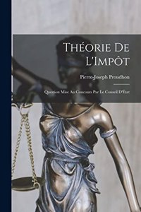 Théorie de L'Impôt