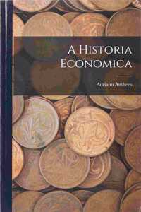A Historia Economica