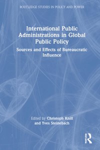International Public Administrations in Global Public Policy
