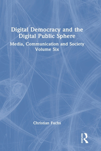 Digital Democracy and the Digital Public Sphere