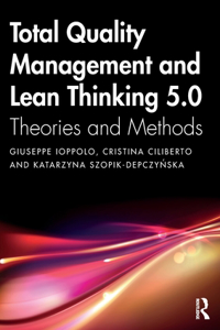 Total Quality Management and Lean Thinking 5.0
