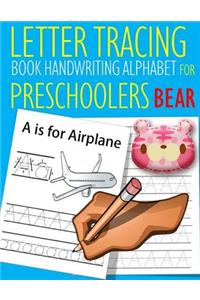 Letter Tracing Book Handwriting Alphabet for Preschoolers BEAR