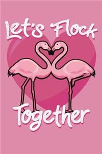 Let's Flock Together