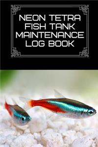 Neon Tetra Fish Tank Maintenance Log Book