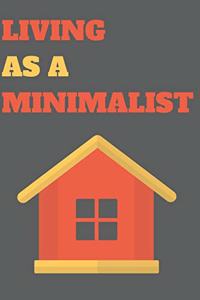 Living as a Minimalist