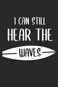I Can Still Hear The Waves