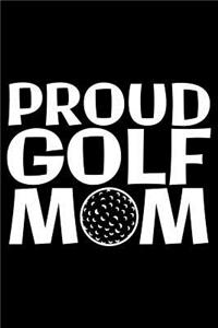 Proud Golf Mom
