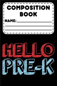 Composition Book Hello Pre-K