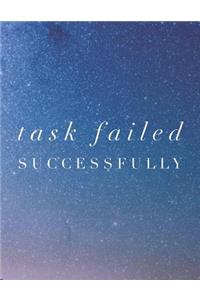 Task Failed Successfully