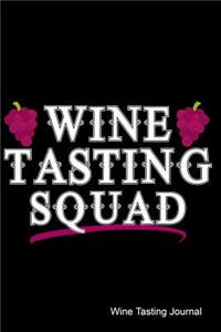 Wine Tasting Squad Wine Tasting Journal