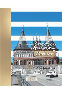 Practice Drawing [Color] - XL Workbook 48