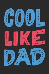 Cool Like Dad