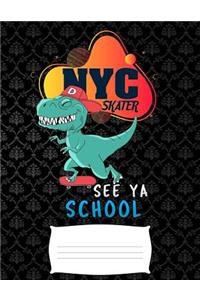 NYC skater see ya school