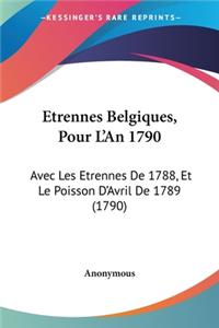 Etrennes Belgiques, Pour L'An 1790