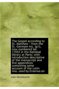 The Gospel According to St. Matthew